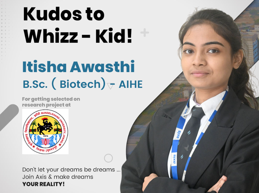 Axis Institute of Higher Education Celebrates Selection of Biotechnology Students for Research Project at Innovation Centre, Bundelkhand University 2
